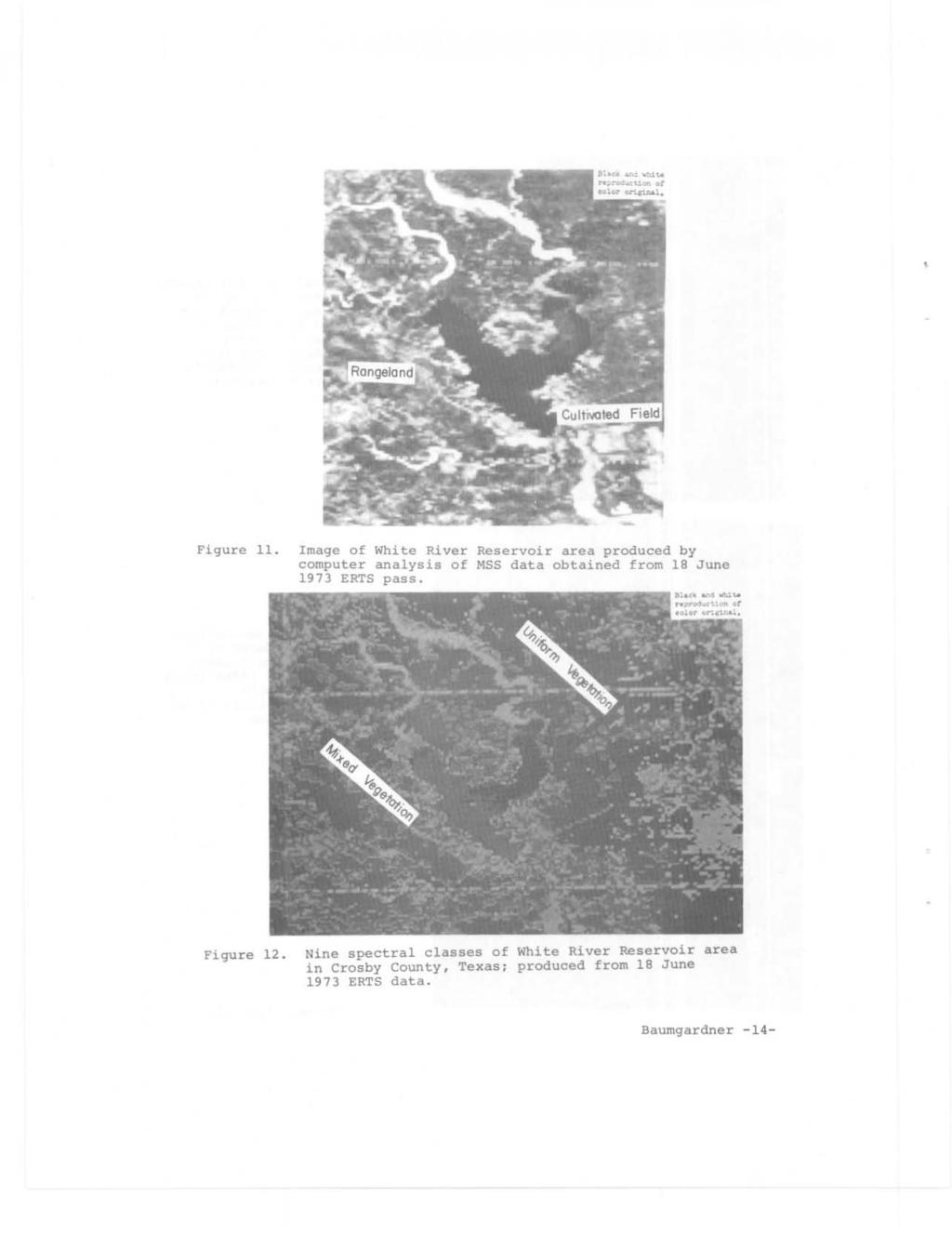 , Figure 11. Image of White River Reservoir area produced by computer analysis of MSS data obtained from 18 June 1973 ERTS pass.