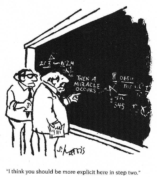 The famous cartoonist Sidney Harris knows that you need to follow the rules (equivalence and inference rules) in a proof sequence: Types of derivation rules: Equivalence rules (see Table 1.12, p.
