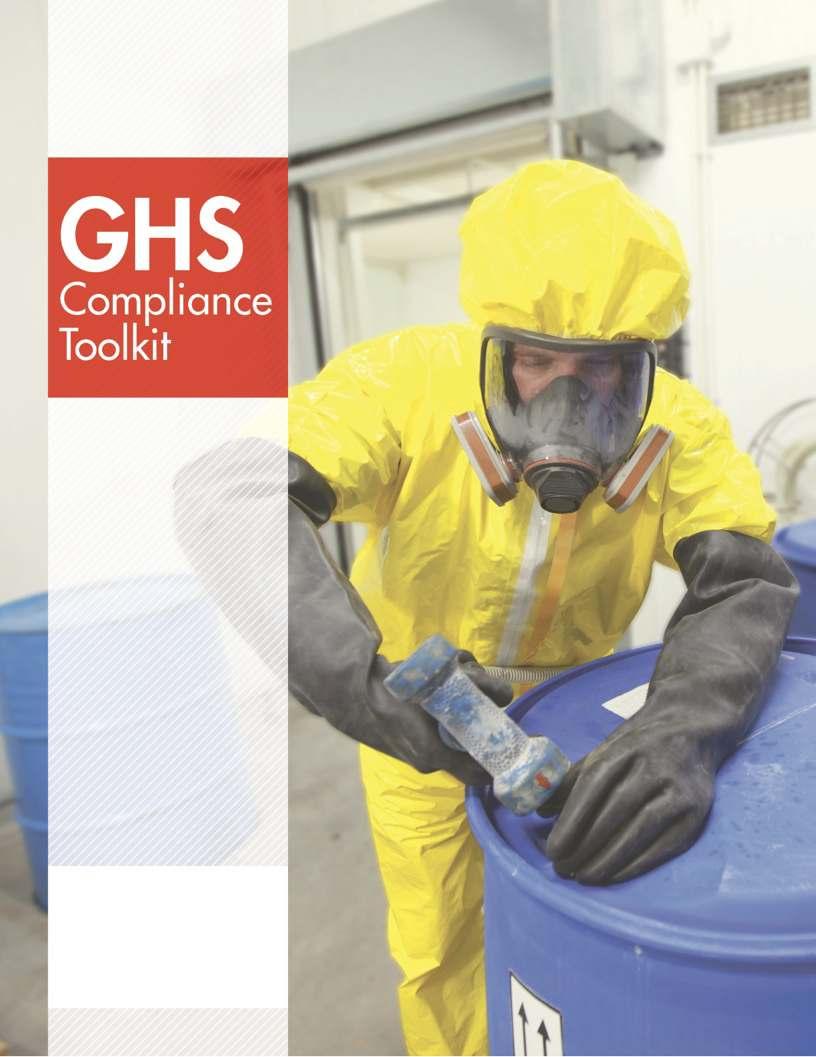 The GHS Compliance Toolkit is merely a guide. It is not meant to be exhaustive nor be construed as legal advice.