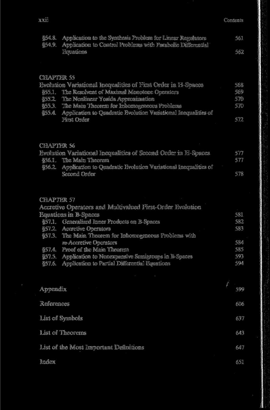 XXII Contents 54.8. Application to the Synthesis Problem for Linear Regulators 561 54.9.