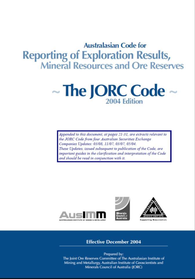 The JORC Code was created to homogenize the evaluation work relating to mining and therefore provide a standardized tool for those who must evaluate it.