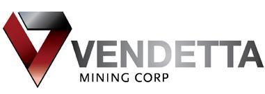 FOR IMMEDIATE RELEASE January 28 th, 2015 (VTT2015 NR # 1) Vendetta Mining Announces First Assay Results fro the 2014 Drilling Progra at the Pegont Lead-Zinc Project Vancouver, BC January 28 th, 2015