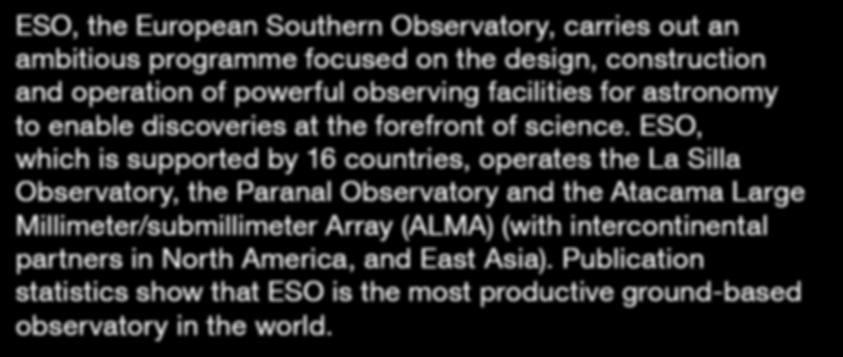 European Southern Observatory