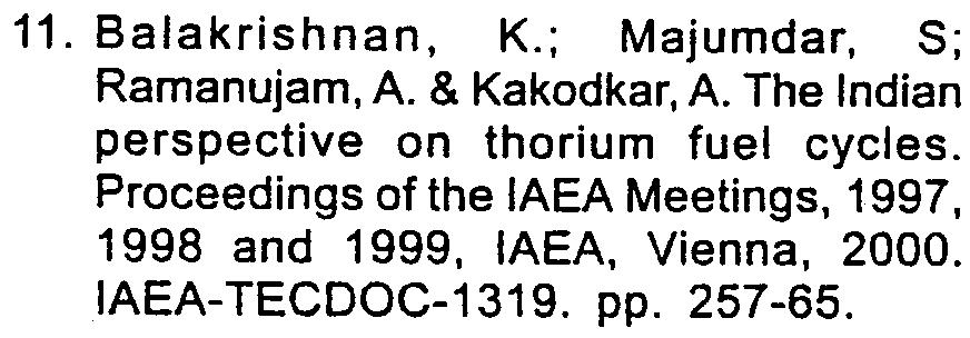 Thorium fuel cycle development activities in : A decade of progress (1981-1990)., Mumbai, 1990. -1532. well as in conference literature (40.60 per cent). 9 Anantharaman, K.; Iyengar, T. S. R.