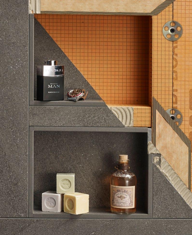 WETROOM ACCESSORIES Schlüter -KERDI-BOARD-N PREFABRICATED NICHES There are a variety of ways to enhance the look and functionality of a wetroom, bathroom or en-suite and one of the easiest ways is to