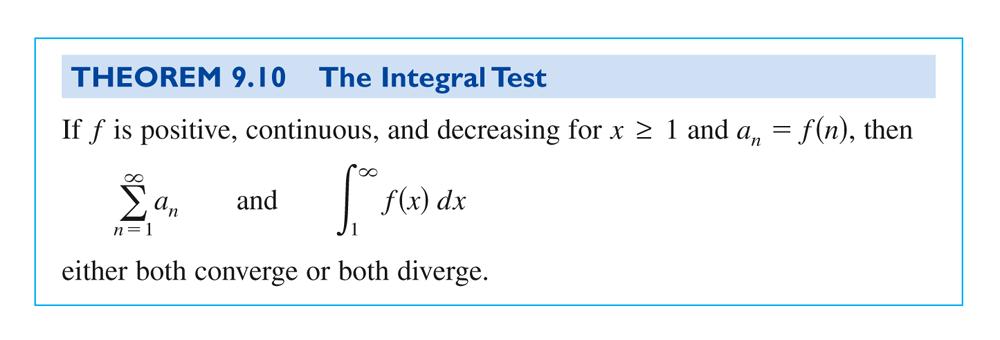 Lecture 9.3 & 9.4 Math 0B Nguye of 6 Istructor s Versio 9.3 The INTEGRAL TEST; p-series I this ad the followig sectio, you will study several covergece tests that apply to series with positive terms.