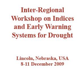 Lincoln Declaration on Drought Indices Recommends