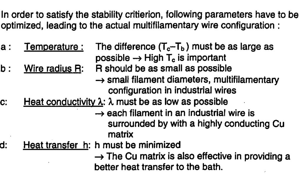 Stability criteria for wires R should be as small as possible λ must be as