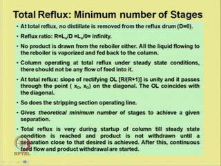 And second is the minimum reflux, so this gives the infinite number of ideal stages.