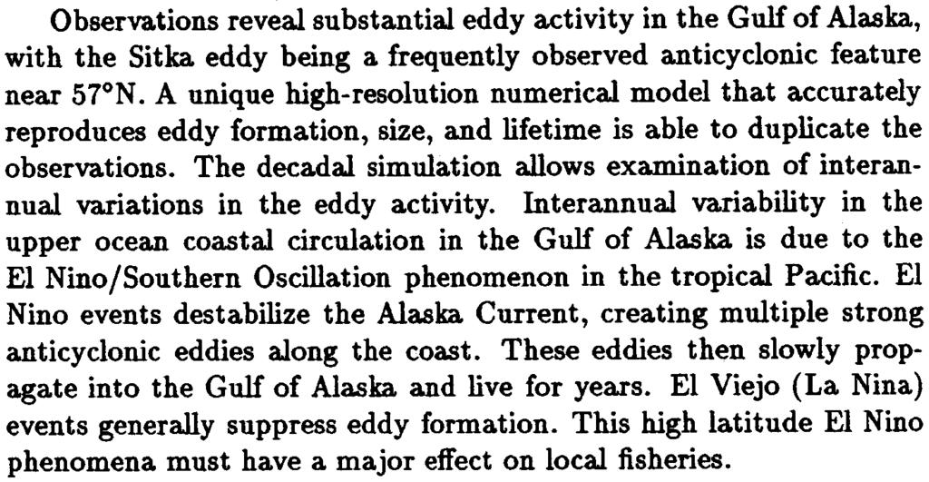 EI Nino Induced Ocean Eddies in the Gulf of Alaska Arne Melsom, Harley E. Hurlburt, E. Joseph Metzger, Steven D. Meyers and James J.