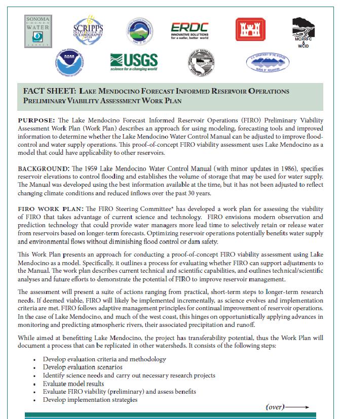 Demonstration Project Status Steering Committee Goals Create a plan to assess the potential viability of FIRO at Lake Mendocino Carry out the work plan with a core interagency team inclusive of the