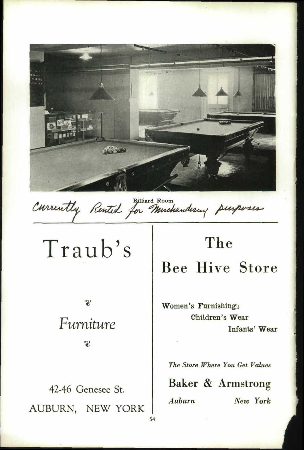 i a, i z z. A l tl i a rd 1 ; z:v 1ot4 Traub's The Bee Hive Store v Furniture 1; 42-46 Genesee St.