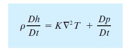 5.4 Differential Energy Equation The simplified