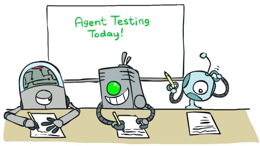 Q1. [1 pt] Agent Testing Today! It s testing time!