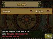Changing Language Settings If you want to change the language in the game, you can do so through the Main Menu. (pg.
