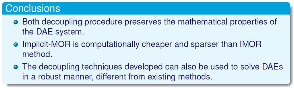 Needed (future work): Use the methods we developed for purely algebraic systems also in this