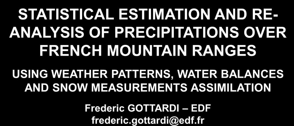 STATISTICAL ESTIMATION AND RE- ANALYSIS OF
