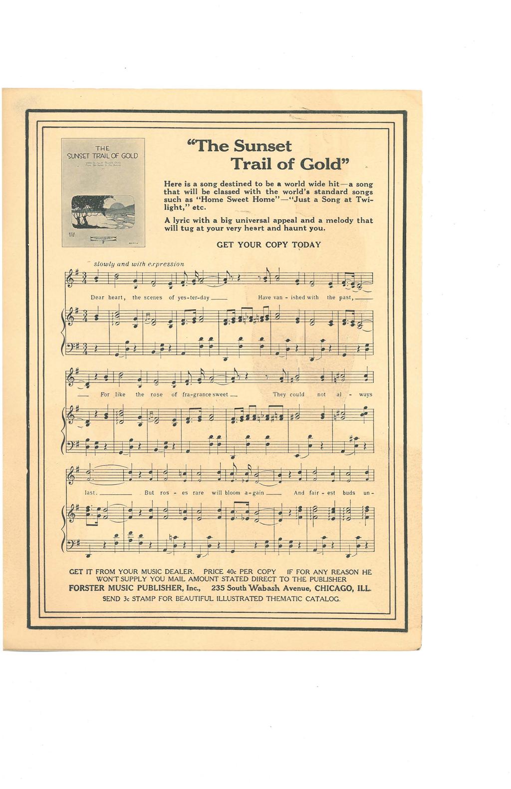 TH UN[T TRAL OF GOLD _ :: :: "The Sunset Tail of Gold" Hee is a song destined to be a wold wide hita song that will be classed with the wold's standad songs such as "Home Sweet Home""Just a Song at