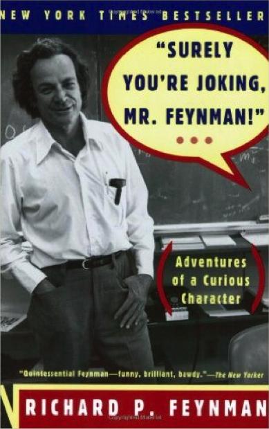 Joking, Mr. Feynman!