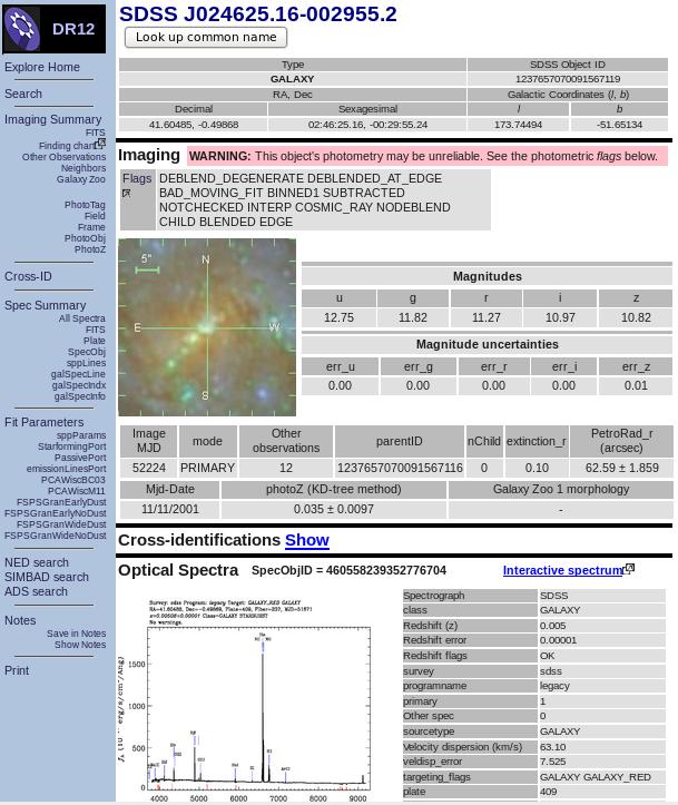 sdss.org/dr7/en/tools/explore/obj.asp This is a very convenient tool you can use to look at the spectra, images and basic info for individual objects.