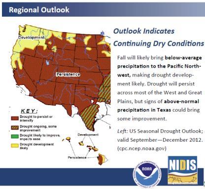 Quarterly Regional Climate Outlooks Regional outlooks Led by RCSDs with core NOAA and external partner engagement Regional extension of NCDC s monitoring and assessment capacity Informs NCDC product