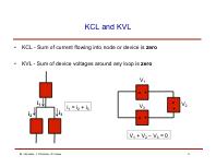 KCL and KVL KCL Sum of current flowing into node or