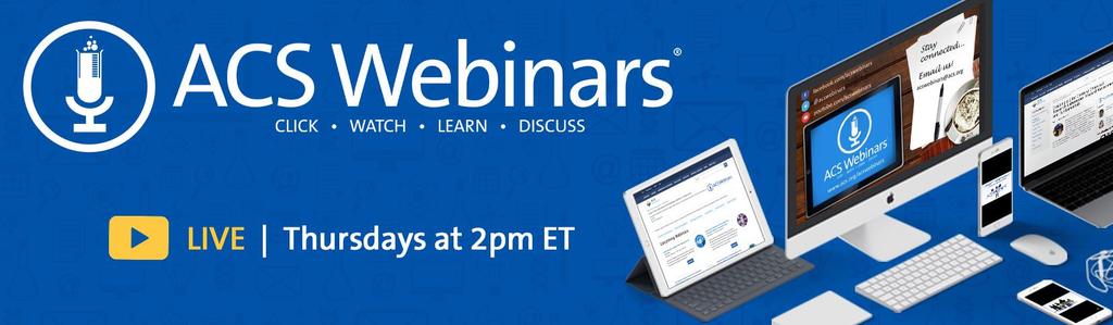 Hundreds of webinars on diverse topics presented by experts in the chemical sciences and enterprise.