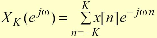 consider mean square convergence of X(e jω ) where lim π K π X (