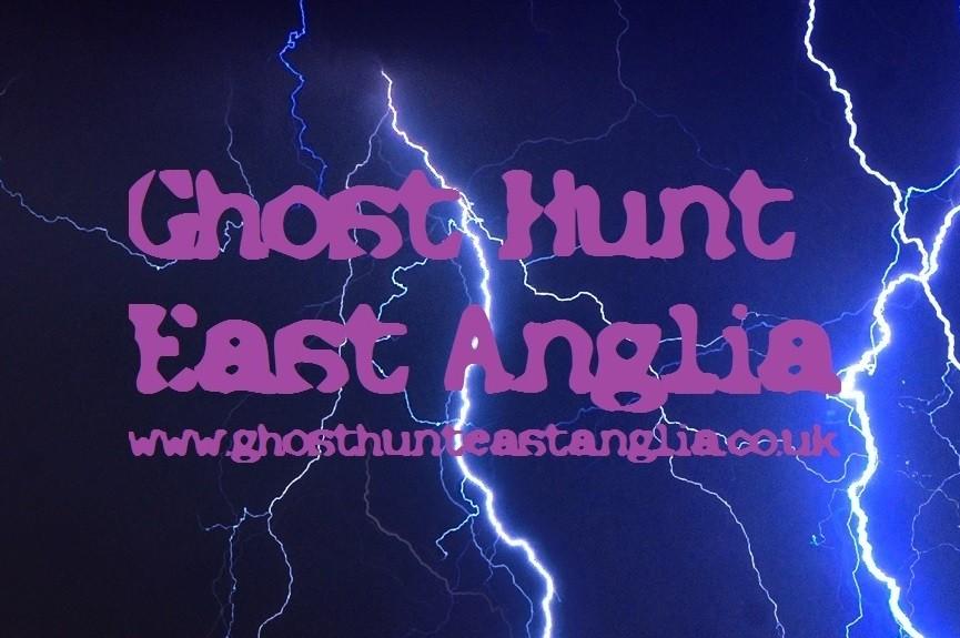 Registered Company No. 09181574 www.ghosthunteastanglia.co.uk facebook.