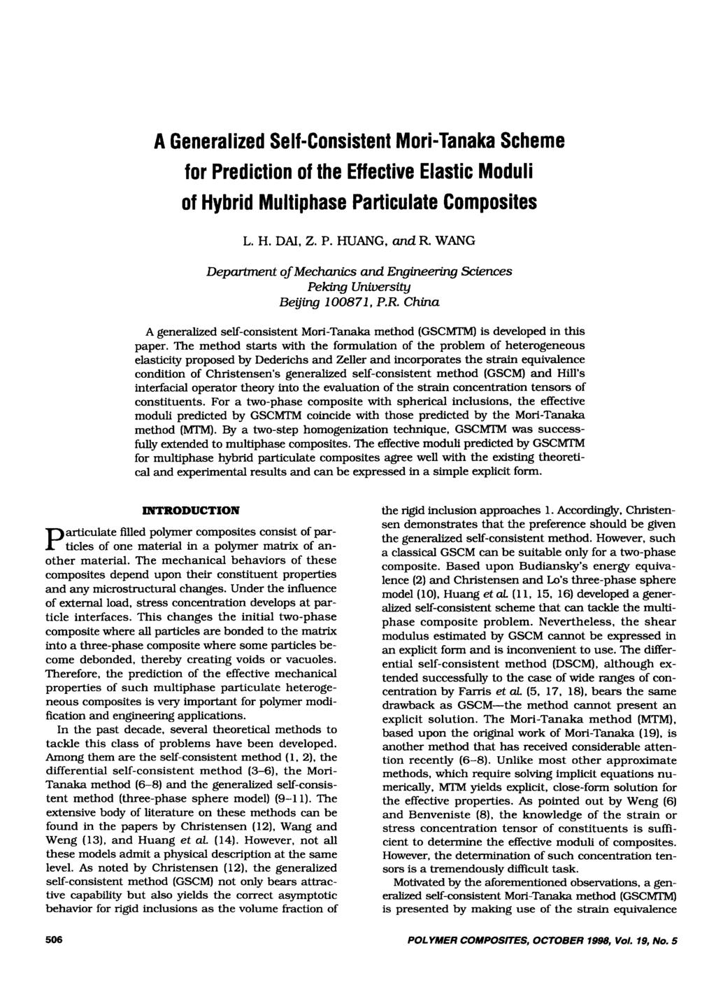 A Gene ra I i ze d Se If - C o n s i s t e n t M or i -Ta na ka Sc h e m e for Prediction of the Effective Elastic Moduli of Hybrid Multiphase Particulate Composites L. H. DAI, 2. P. HUANG, andr.