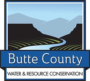 WATER AND RESOURCE CONSERVATION 308 Nelson Avenue, Oroville, CA 95965 Telephone: (530) 538-4343 Fax: (530) 538-3807 www.buttecounty.net/waterandresource bcwater@buttecounty.