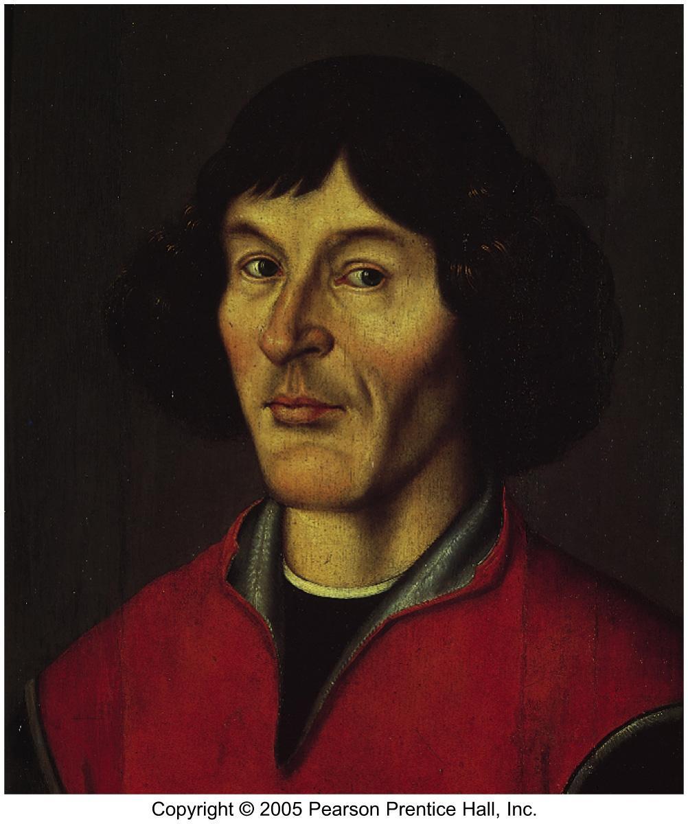 The Copernican Revolution At the end of the Dark Ages, a Polish cleric name Copernicus devised a new model of the universe where the Earth was no longer at the center The