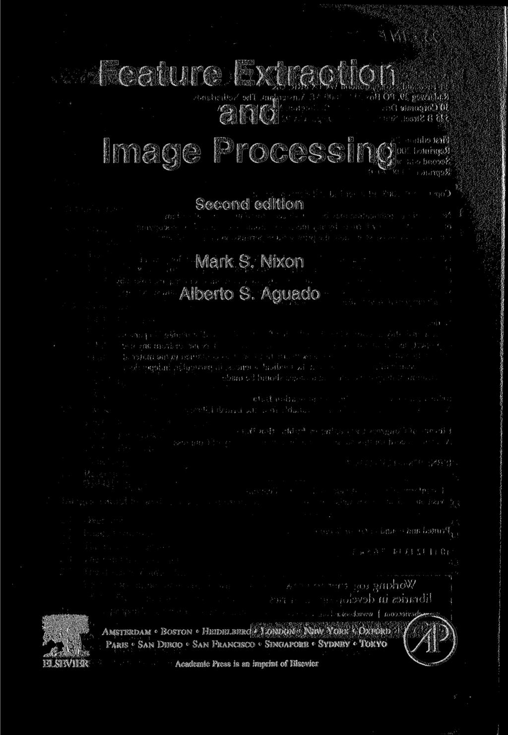Feature Extraction and Image Processing Second edition Mark S. Nixon Alberto S.