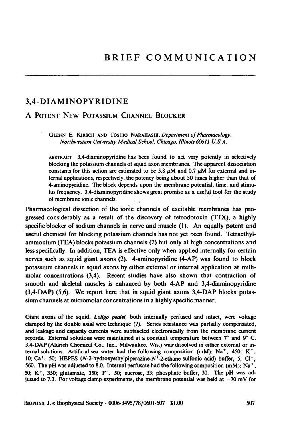 BRIEF COMMUNICATION 3,4-DIAMINOPYRIDINE A POTENT NEW POTASSIUM CHANNEL BLOCKER GLENN E.