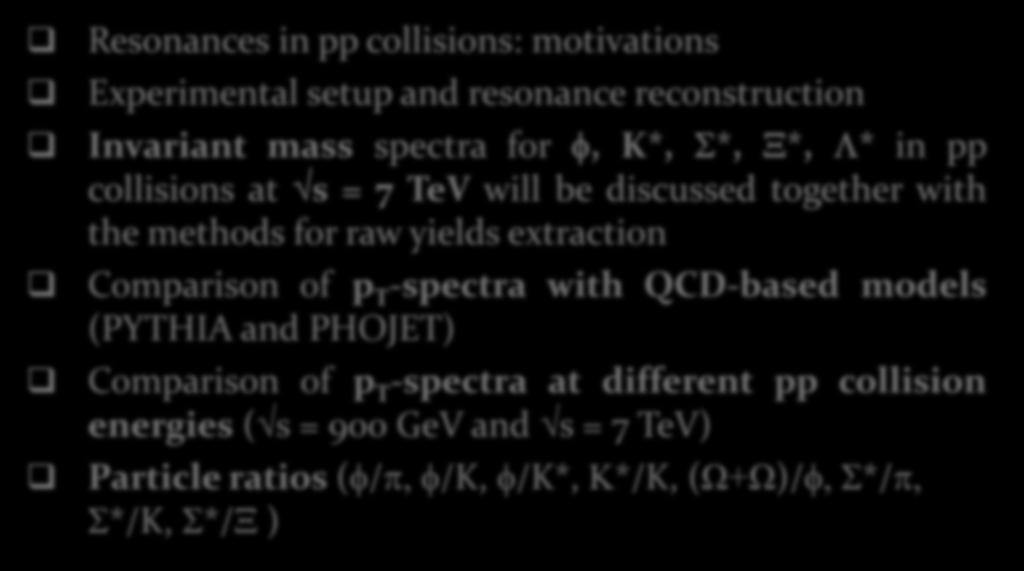 collisions at s = 7 TeV will be discussed together with the methods for raw