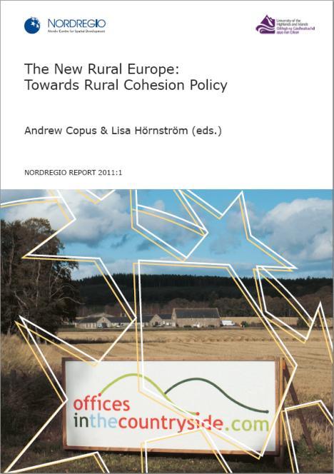 Conclusion: Policy Implications A fresh approach to policy: European rural policy is out of date and fails to reflect the reality of 21st century Europe.