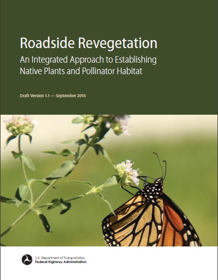 FHWA Revegetation Manual Available in 2018: