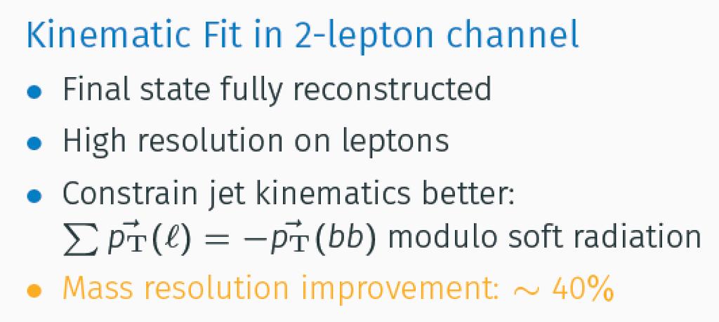 Balance the ll+bb system in the (p x,p y ) plane Improvement of up to 36% on m(bb ) resolution