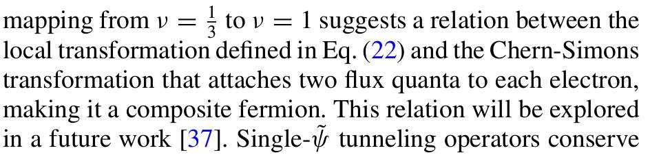 Transform to a Non-Interacting problem ψ R/L j = (ψ R/L j ) 2 (ψ L/R j ) e i(ηr/l j +p R/L j ) (23) ψ R/L operators are fermionic operators.