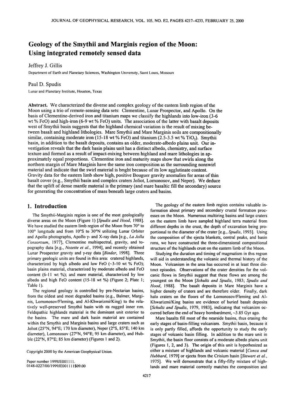 JOURNAL OF GEOPHYSICAL RESEARCH, VOL. 105, NO. E2, PAGES 4217-4233, FEBRUARY 25, 2000 Geology of the Smythii and Marginis region of the Moon' Using integrated remotely sensed data Jeffrey J.