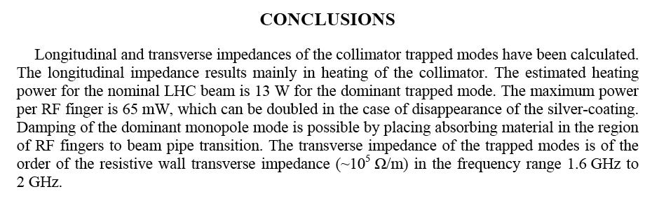 Trapped modes of the LHC Phase 1 secondary collimator (1/8) Simulations performed in 2003 by A.