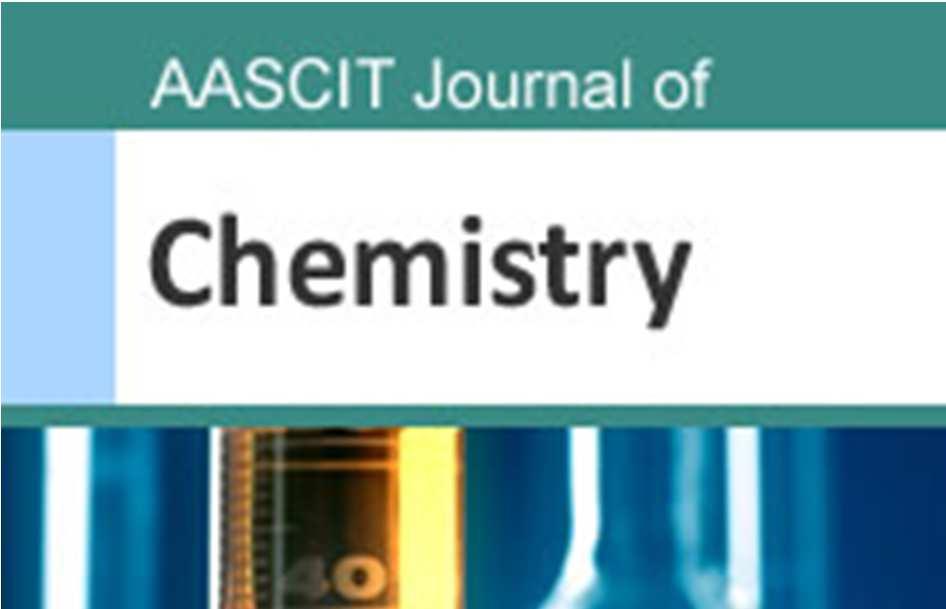 AASCIT Journal of Chemistry 2017; 3(5): 37-41 http://www.aascit.