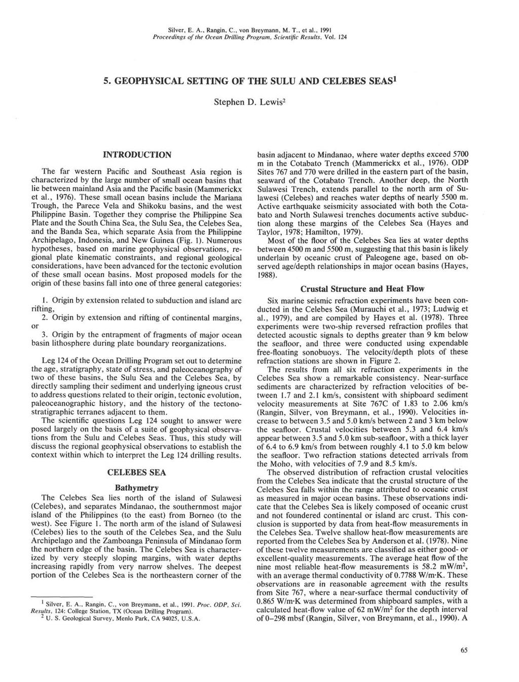 Silver, E. A., Rangin, C., von Breymann, M. T., et al., 1991 Proceedings of the Ocean Drilling Program, Scientific Results, Vol. 124 5. GEOPHYSICAL SETTING OF THE SULU AND CELEBES SEAS 1 Stephen D.