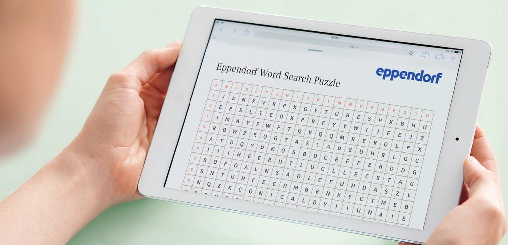 Contest Fancy a Challenge? Eppendorf word search puzzle Are you a word search master? We have hidden 7 words inside of our puzzle.