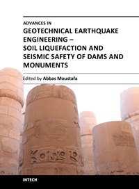 Advances in Geotechnical Earthquake Engineering - Soil Liquefaction and Seismic Safety of Dams and Monuments Edited by Prof.