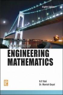 A Textbook of Engineering Mathematics by NP Bali and Dr