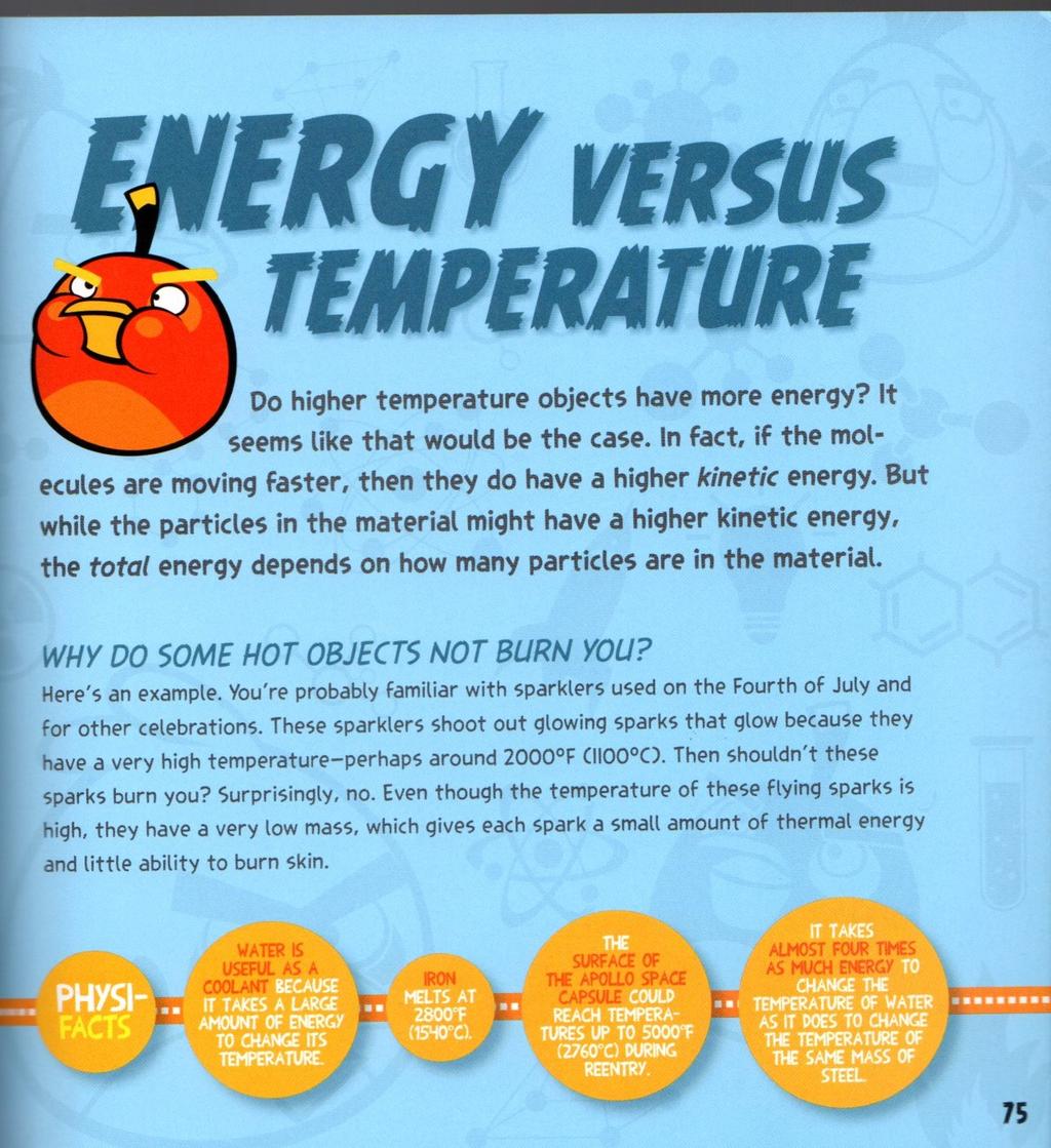 14. Temperature measures the energy NOT the energy of the material. 15.What determines the amount of total energy in a material? 16.