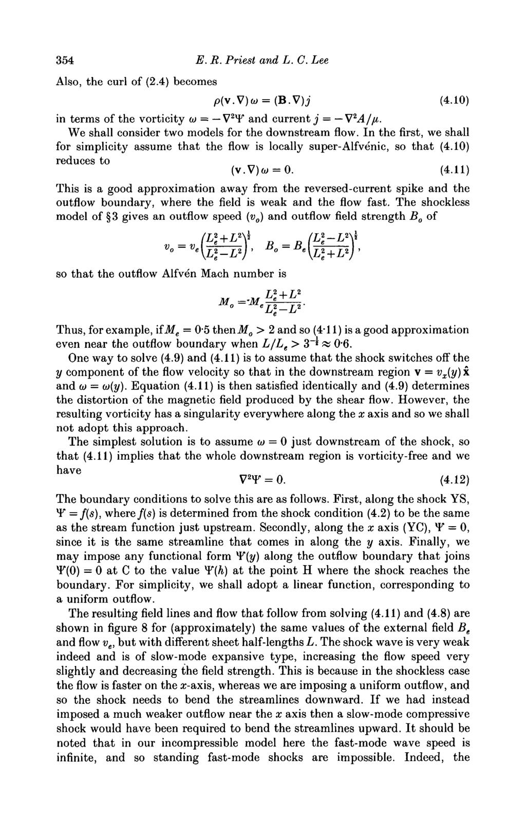 354 E. R. Priest and L. C. Lee Also, the curl of (2.4) becomes /o(v.v)w = (B.V)j (4.10) in terms of the vorticity u> = V 2x F and current j = We shall consider two models for the downstream flow.