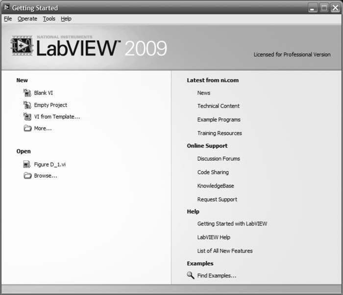 860 Appendix D LabVIEW Tutorial FIGURE D.2 LabVIEW s Getting Started window 2. Select blocks Make the Block Diagram window active, or access it from Window on the menu bar.