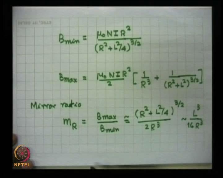 (Refer Slide Time: 08:39) And one obtains B minimum turns out to be is equal to mu 0 N I R square divided by R square plus L square by 4 to the power 3 by 2.